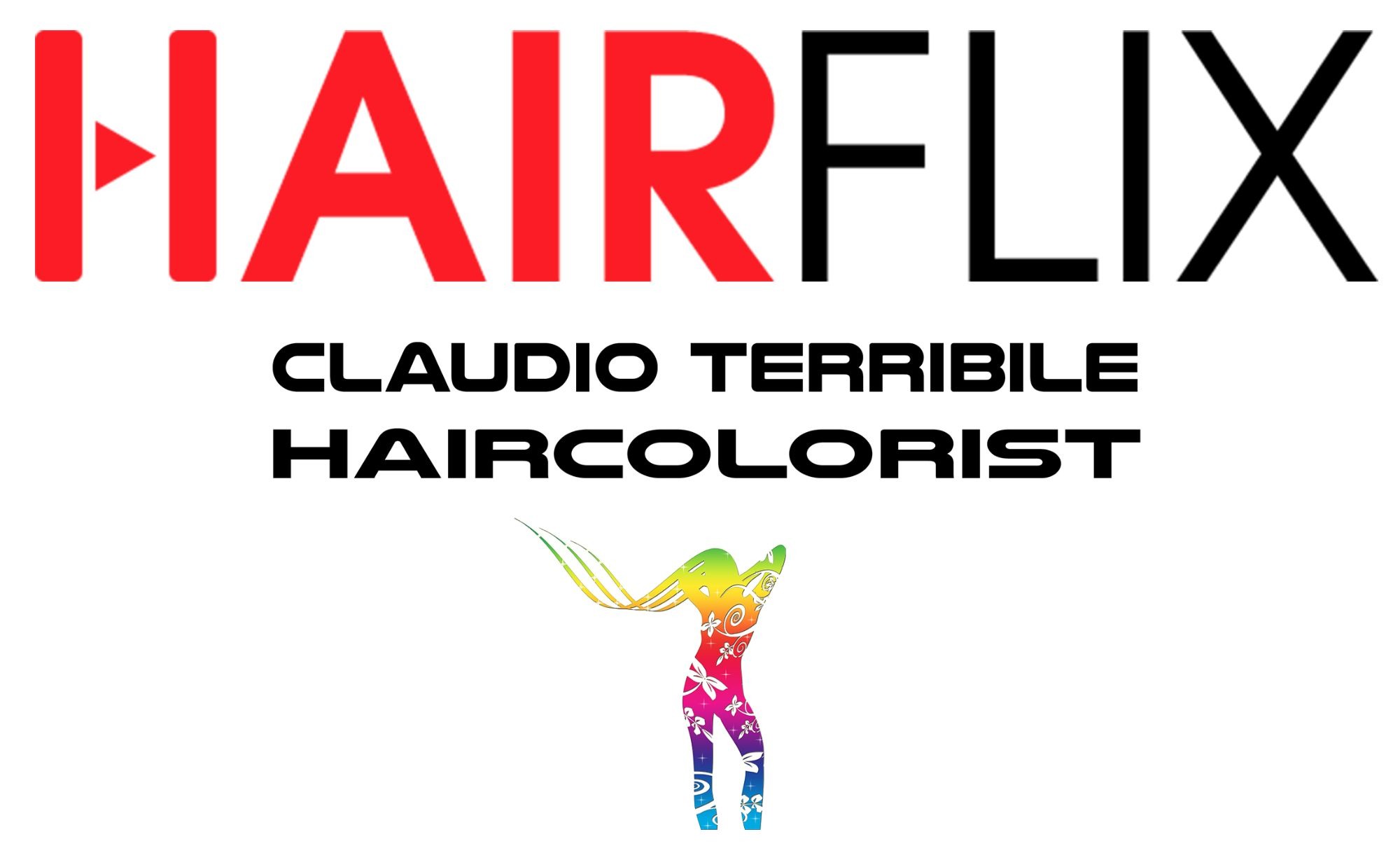 HAIRFLIX & CLAUDIO TERRIBILE HAIRCOLORIST La plataforma con contenido de nivel exclusivo de los mejores estilistas del mundo ...